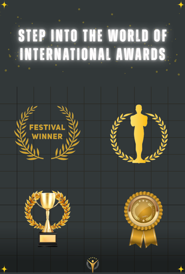Step into the world of international awards